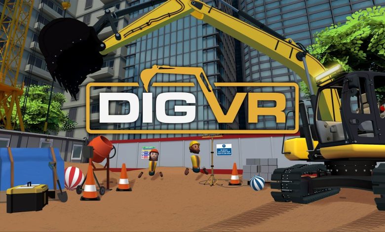 Dig VR به PS VR2 ، SteamVR در تاریخ 20 مارس